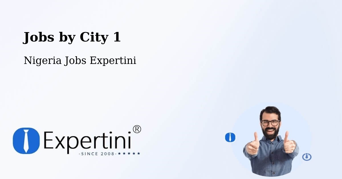 City Jobs in Nigeria - Expertini