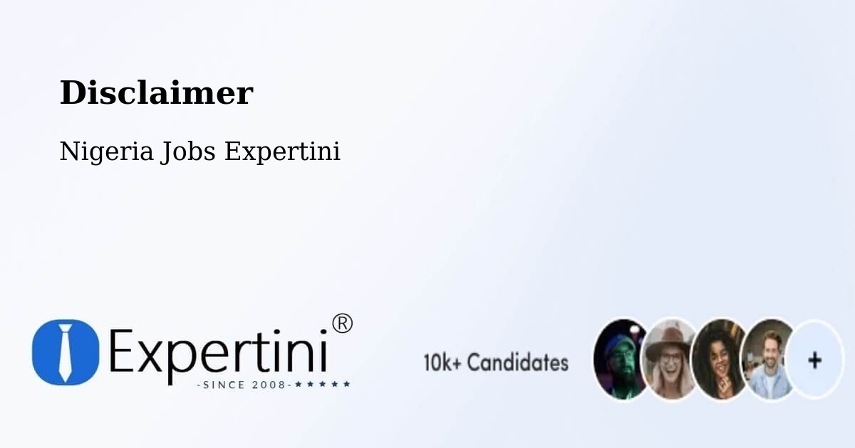 Disclaimer – Warri - Nigeria Jobs Expertini