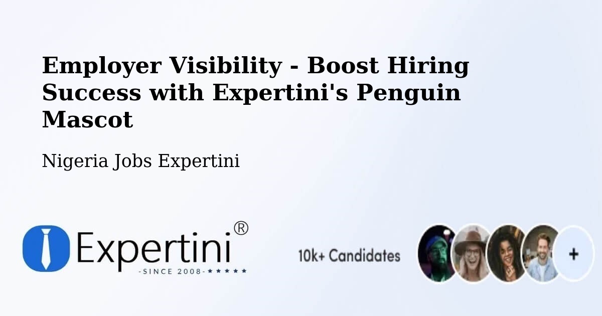 CV and Resume Visibility Optimization – Warri - Nigeria Jobs Expertini